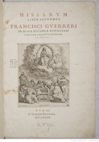 Francisco Guerrero. Missarum liber secundus. (Roma: Domenico Basa, colofón Francesco Zanetto, 1582)