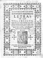 Letras de los villancicos que se cantaron en los Maitines de Resurrección en la catedral de Sevilla (1707)